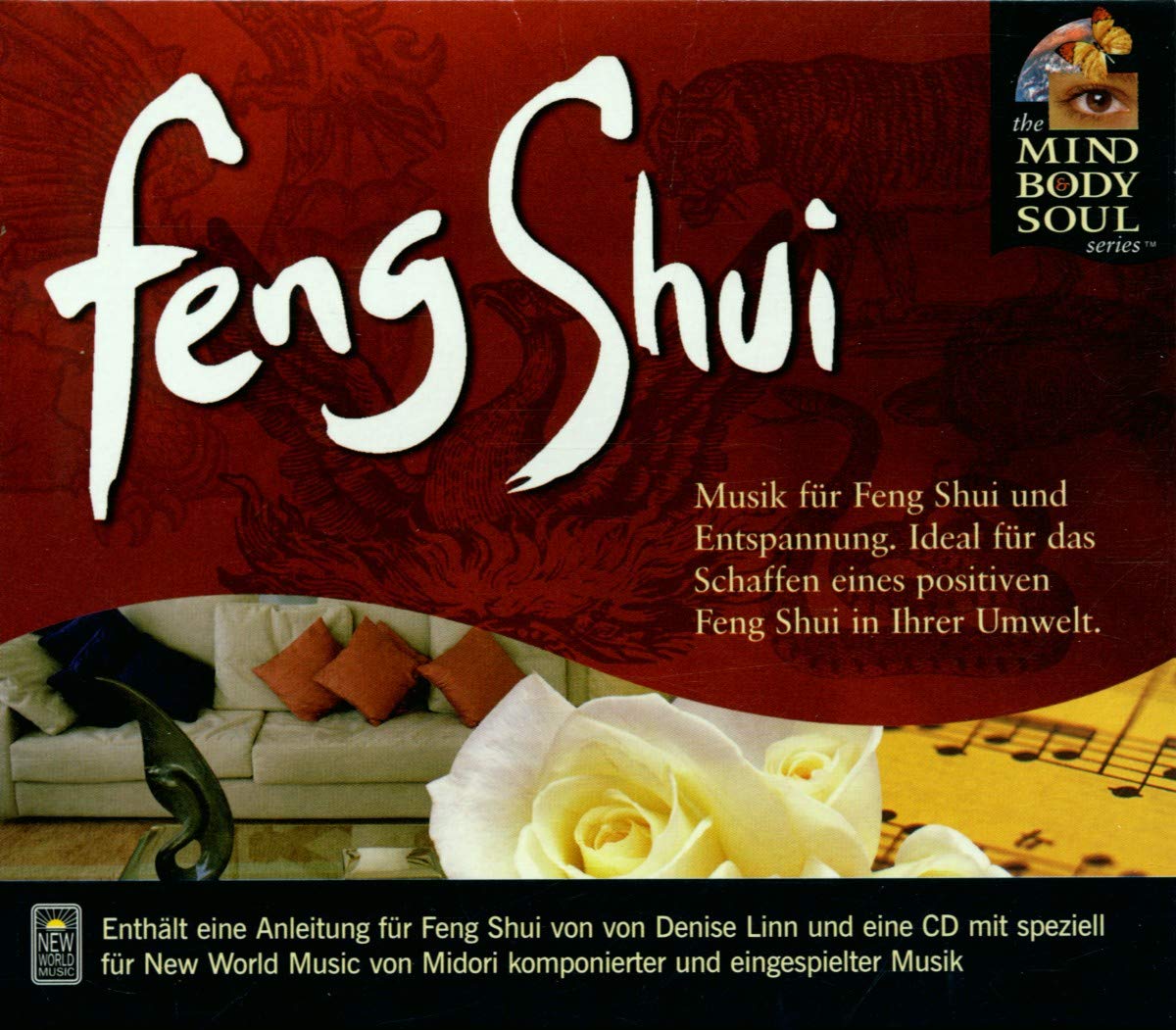 Feng Shui - Mind Body and Soul Music