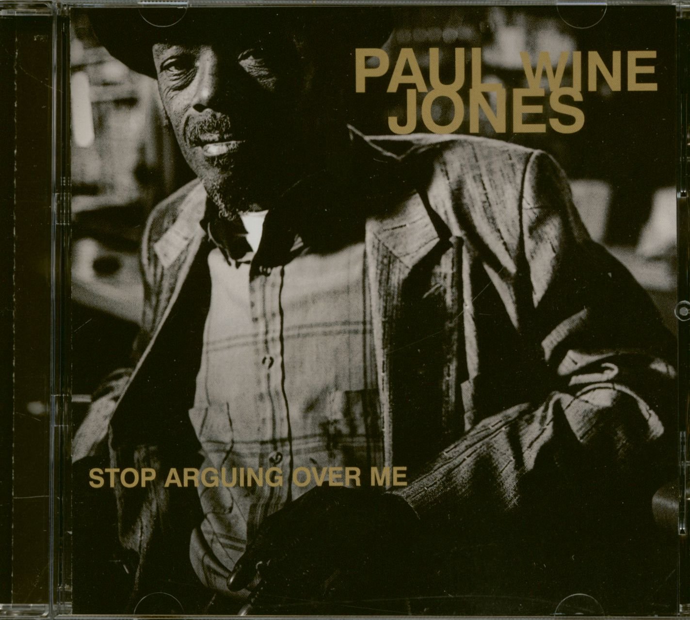 Paul Wine Jones - Stop Arguing Over Me Blues