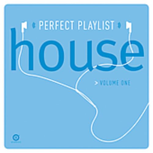 Perfect Playlist House, Vol. 1 cd