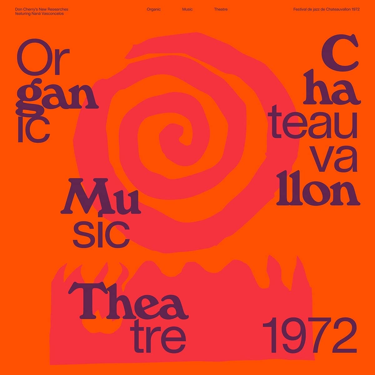 Organic Music Theatre: Festival de Jazz de Chateau Jazz