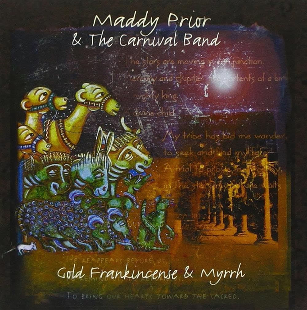 Gold, Frankincense And Myrrh-Maddy Prior & The Carnival Band PRK59 cd