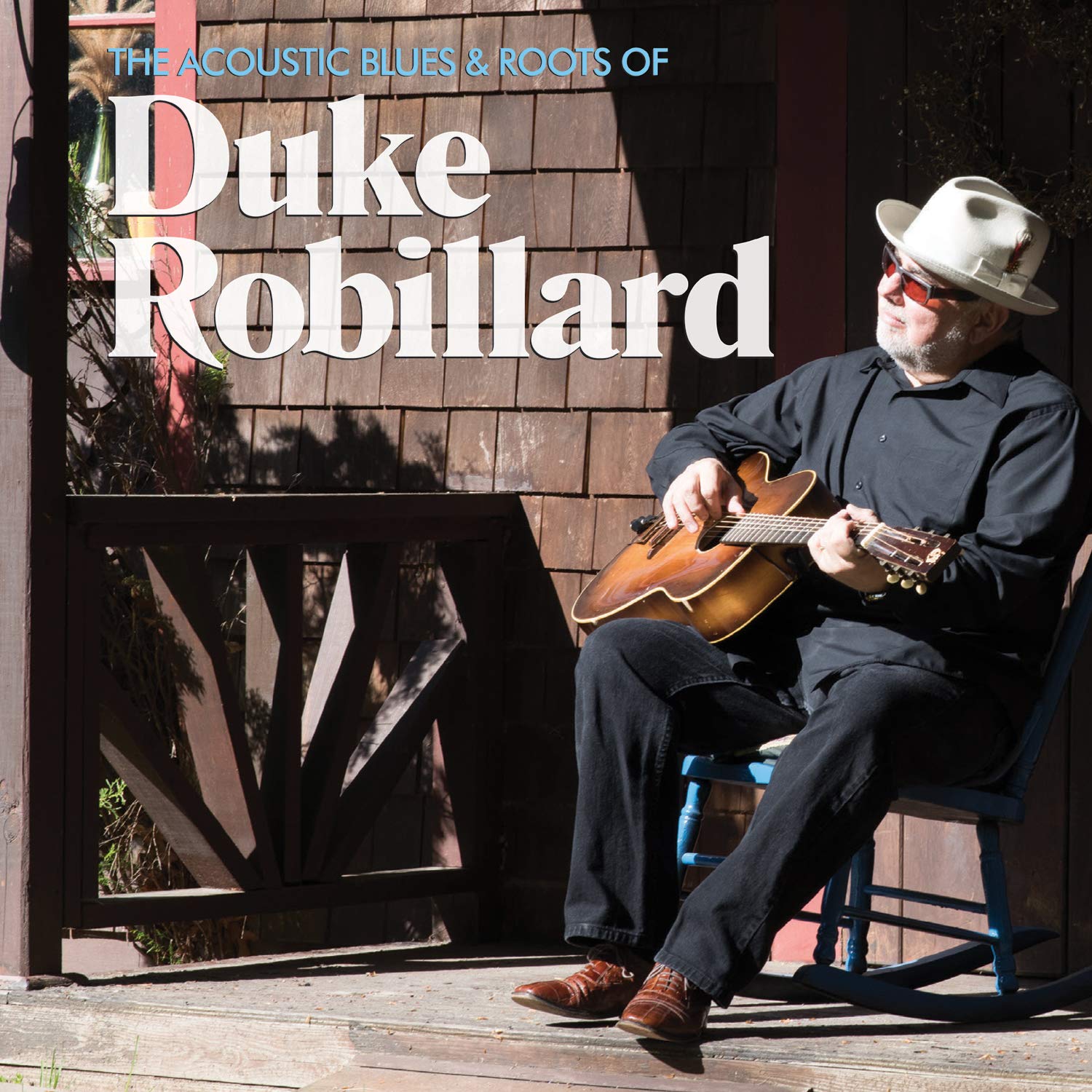 The Acoustic Blues & Roots of Duke Robillard Music