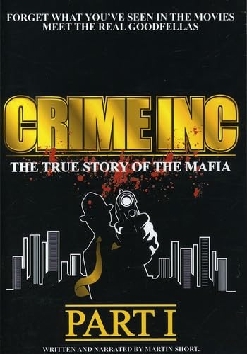 Crime Inc: The True Story of the Mafia Part 1 Films