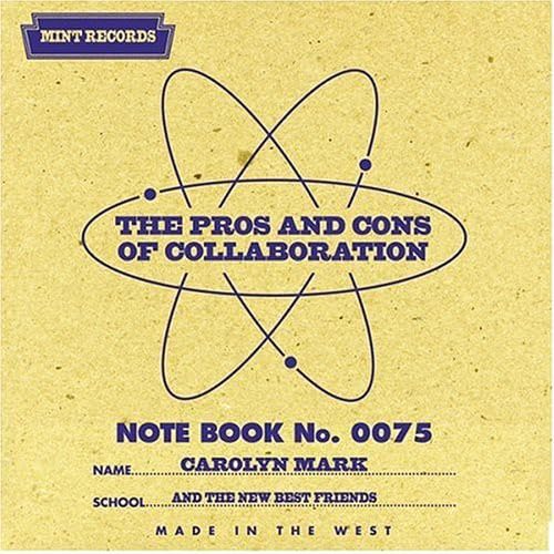 Carolyn Mark - The Pros & Cons Of Collaboration Pop
