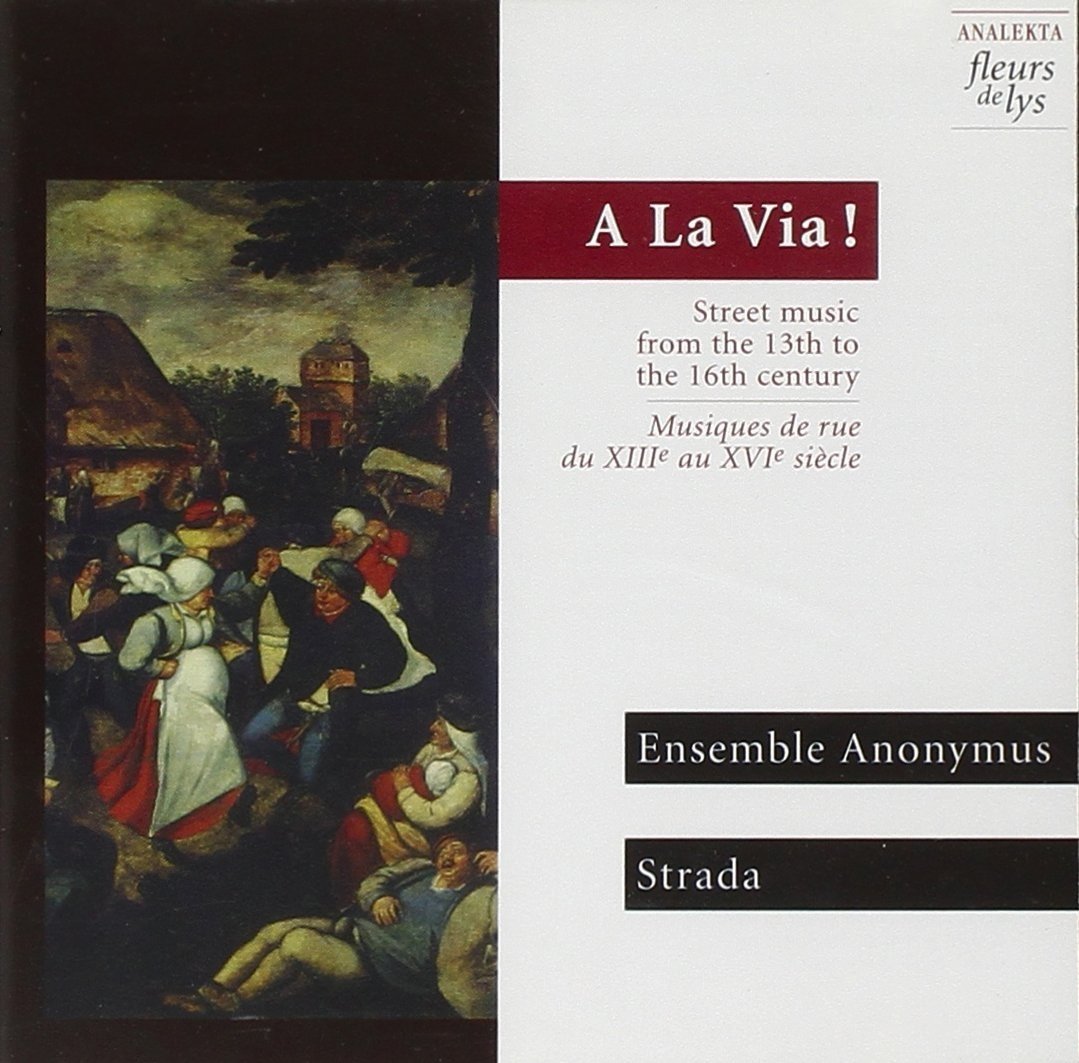 A la Via! Musik d.13.-16.Jhd. Classical
