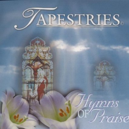 Tapestries: Hymns of Praise Other music genres