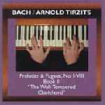 Das wohltemperierte Klavier - The well tempered piano - Disc 1 cd