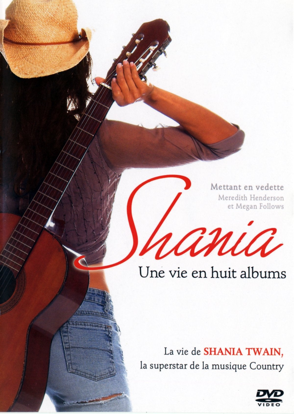 Shania (Une Vie En Huit Albums) dvd