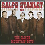 Ralph Stanley and the Clinch Mountain Boys cd
