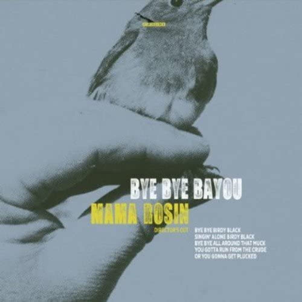 Product Image: Bye Bye Bayou (Director's Cut)