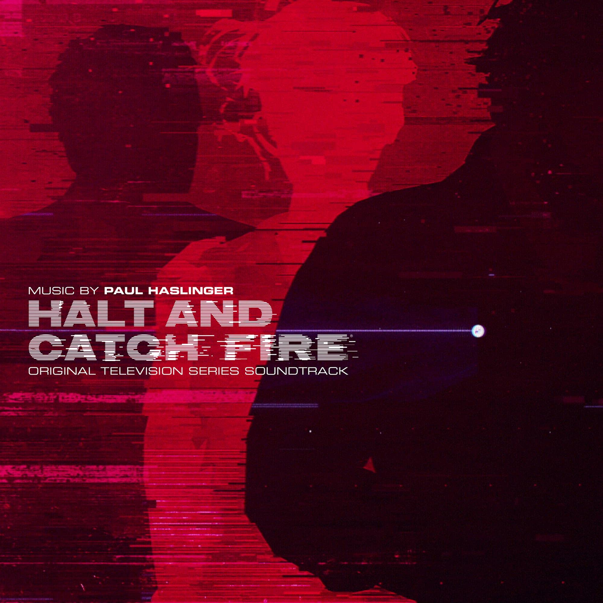 Halt and Catch Fire (Original Soundtrack) Music