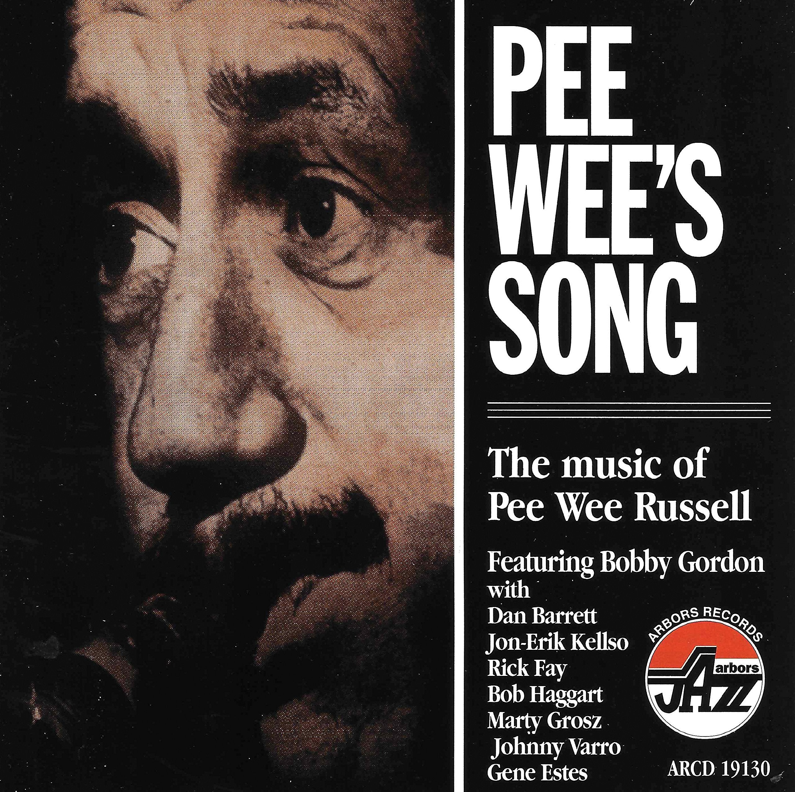 Pee Wee'S Song: the Music of Pee Wee Russell Jazz