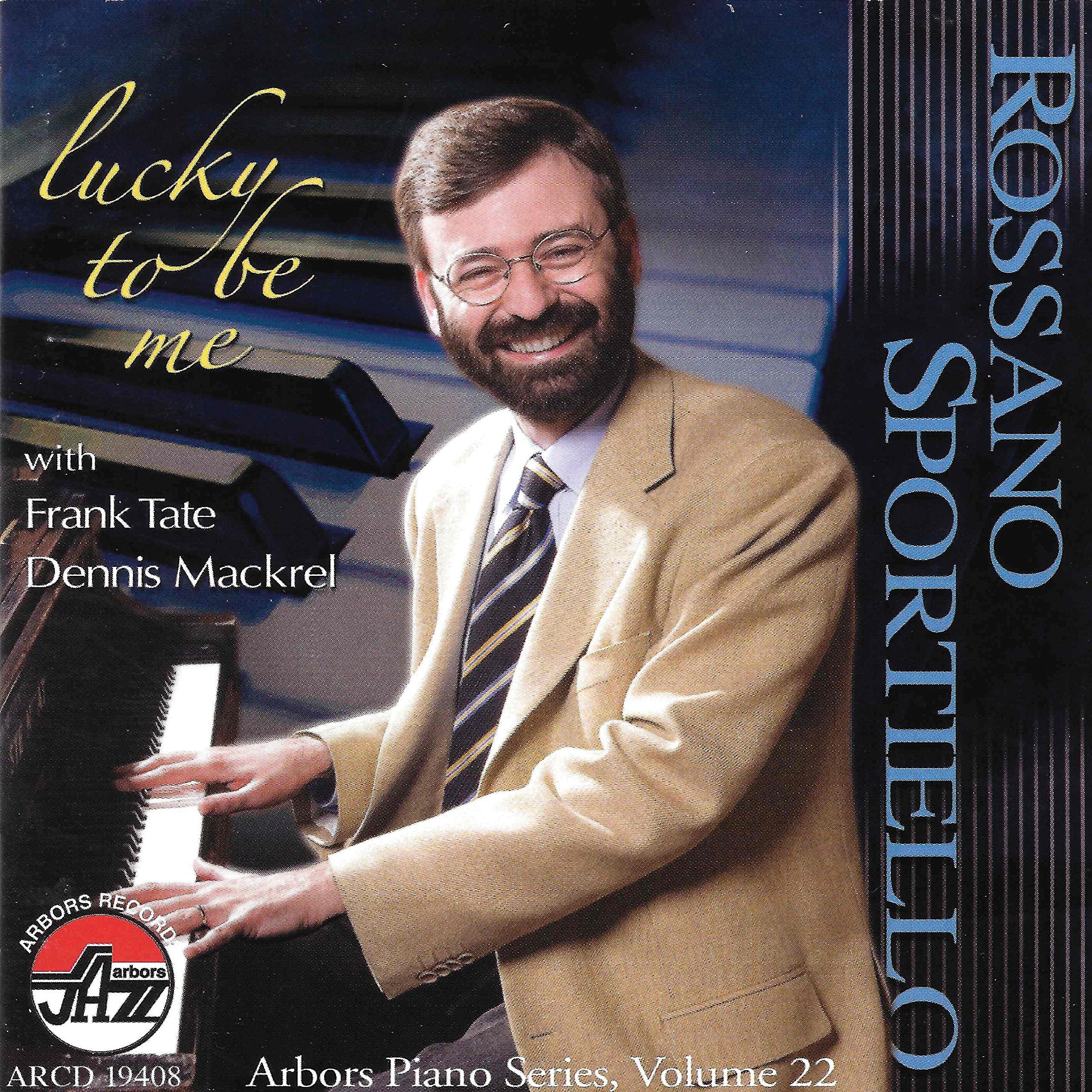 Lucky to Be Me Jazz