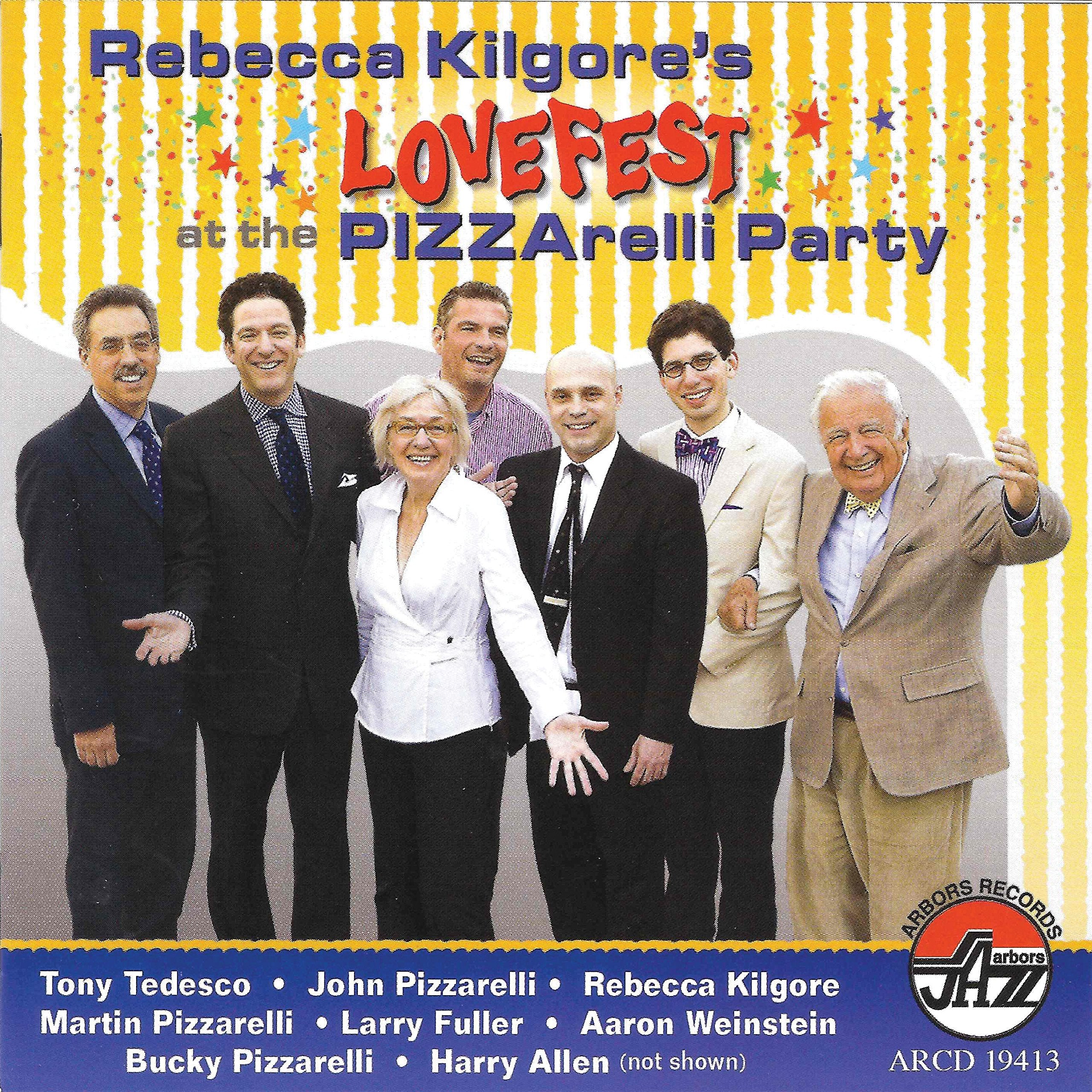 Rebecca Kilgore'S Lovefest at the Pizzarelli Party Jazz