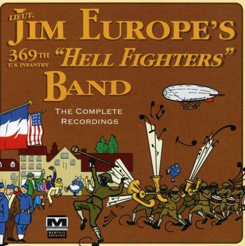 Lieutenant James Europe's 369t Jazz