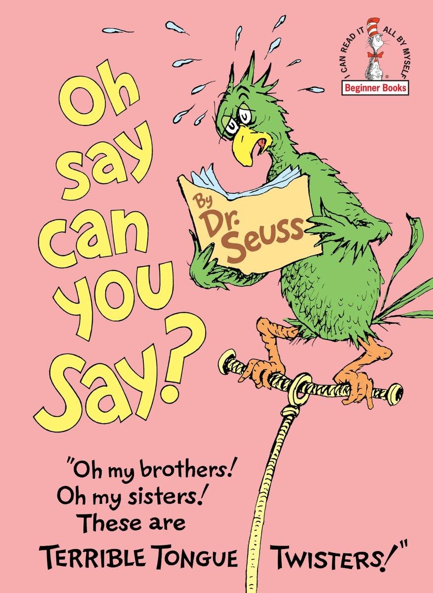 Oh, Say Can You Say? (Beginner Books(R)) Parents & Children