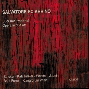 Sciarrino: Luci mie traditrici (Gesamtaufnahme) Classical