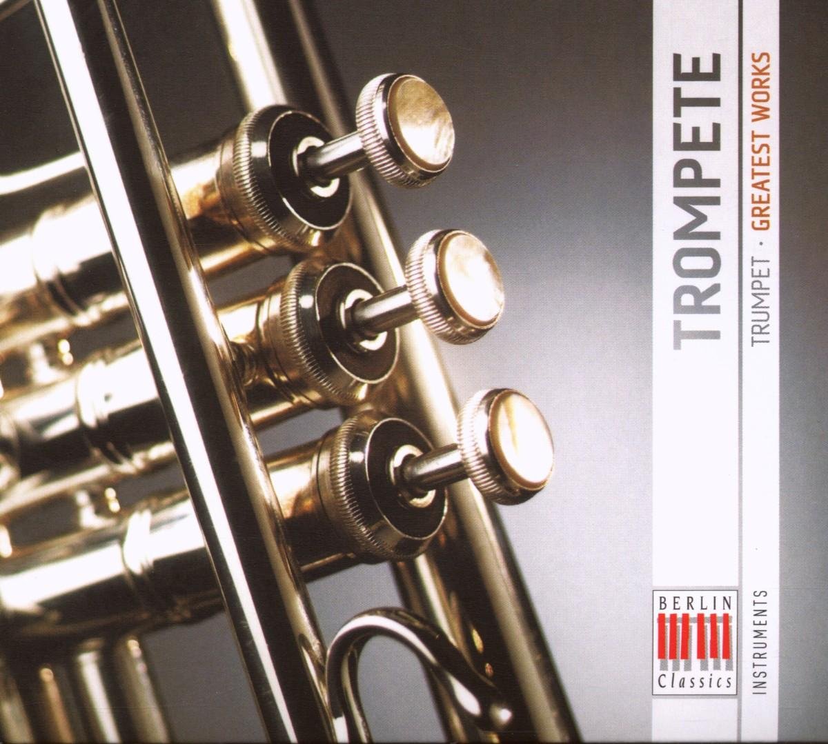Instruments: Trompete/Trumpet - Greatest Works Classical