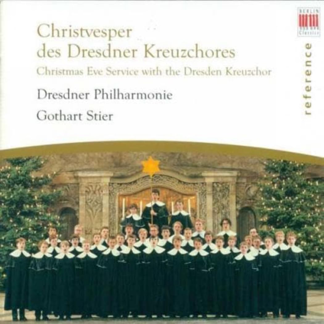 Christvesper des Dresdner Kreuzchores Classical