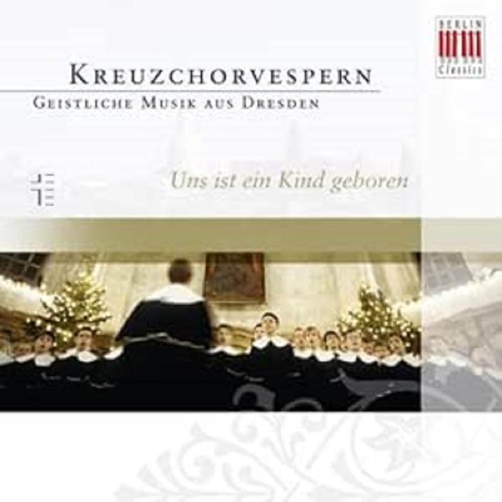Kreuzchorvespern-Uns Ist Ein Kind Geboren Other music genres