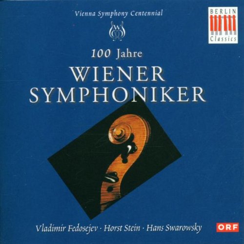 Hundert Jahre Wiener Symphoniker (1900-2000) Classical