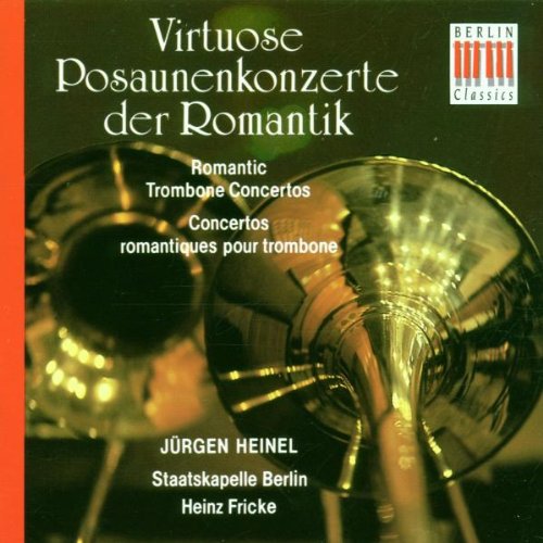 Product Image: Virtuose Posaunenkonzerte der Romantik