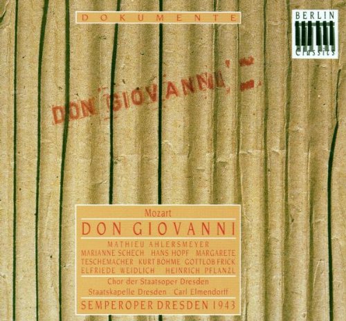 Mozart: Don Giovanni (Gesamtaufnahme Dresden 1943) Classical