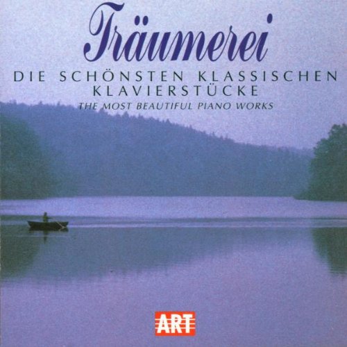 Träumerei-Klassische Klavierwerke Classical