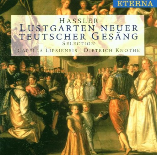Lustgarten neuer teutscher Gesäng, Balletti, Galliarden und Intraden Nürnberg 1601 Classical