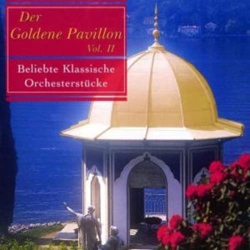 Der Goldene Pavillon Vol.2 Classical