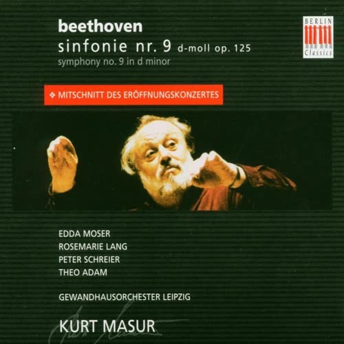 Ludwig van Beethoven: Sinfonie Nr. 9 d-moll op. 125 - Kurt Masur und das Gewandhausorchester Leipzig Classical