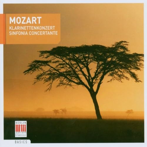 Klarinettenkonzert / Sinfonia Concertante (Berlin Classics Basics) Classical