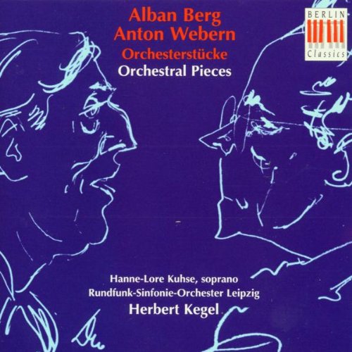Orchesterwerke von Berg und Webern Classical