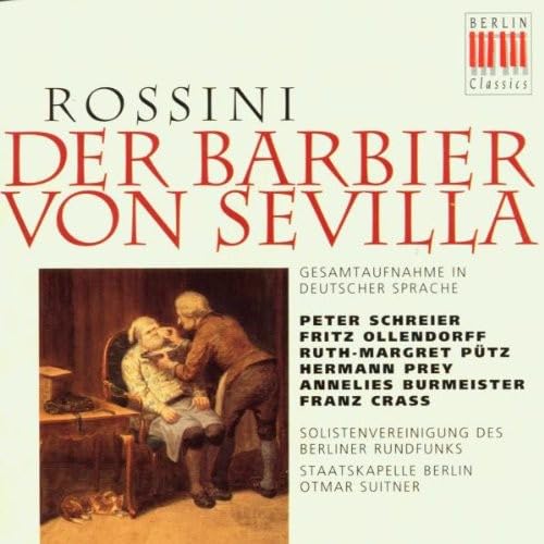Rossini. Der Barbier von Sevilla (Gesamtaufnahme - deutsch) Classical