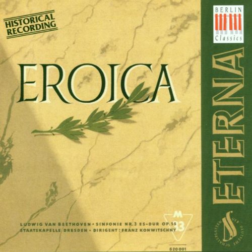 Sinfonie 3 Op. 55 Eroica Classical