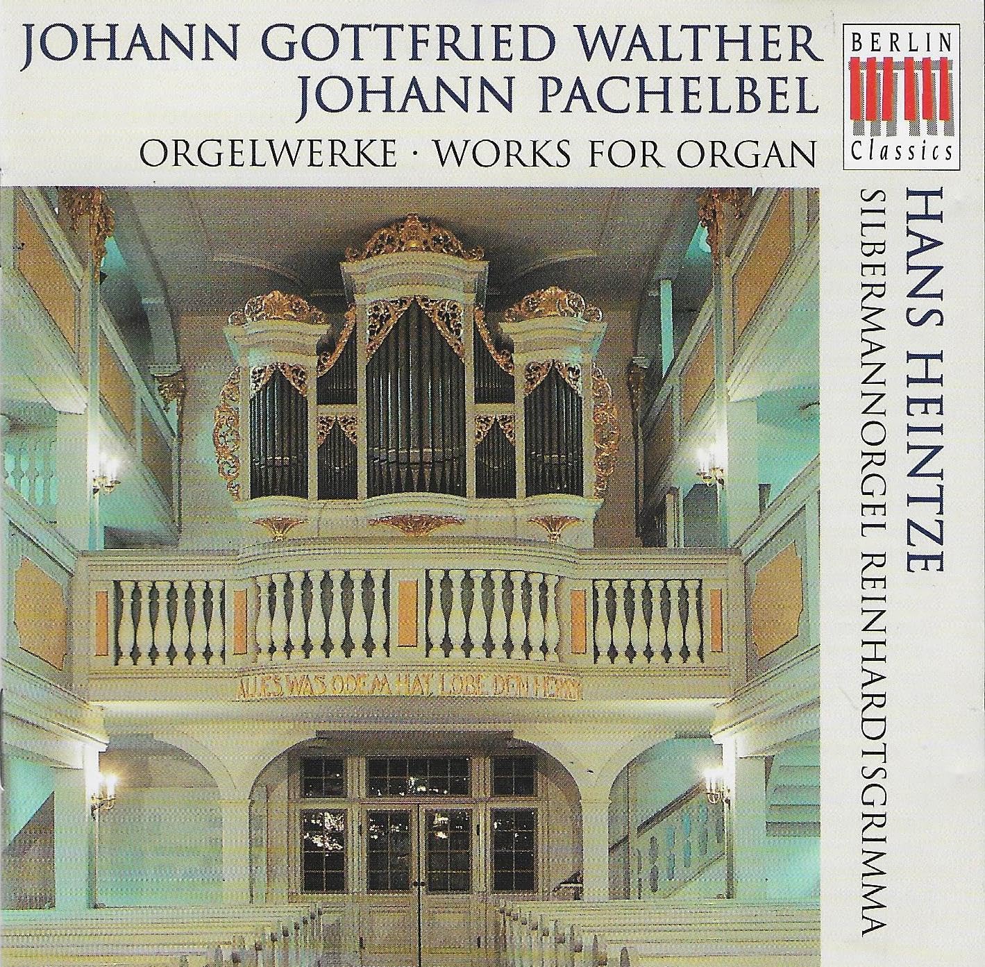 Orgelwerke von Walther und Pachelbel Classical