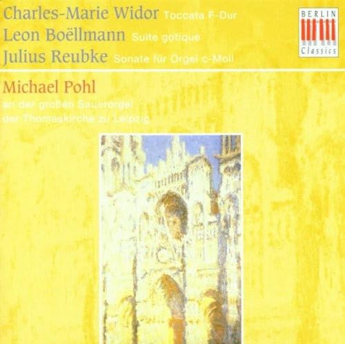 Die große Sauerorgel der Thomaskirche zu Leipzig (Werke von Widor, Böllmann und Reubke) Classical