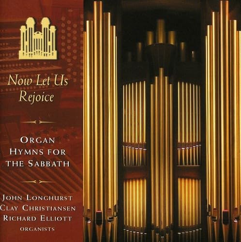 Now Let Us Rejoice Organ Hymns for the Sabbath Classical