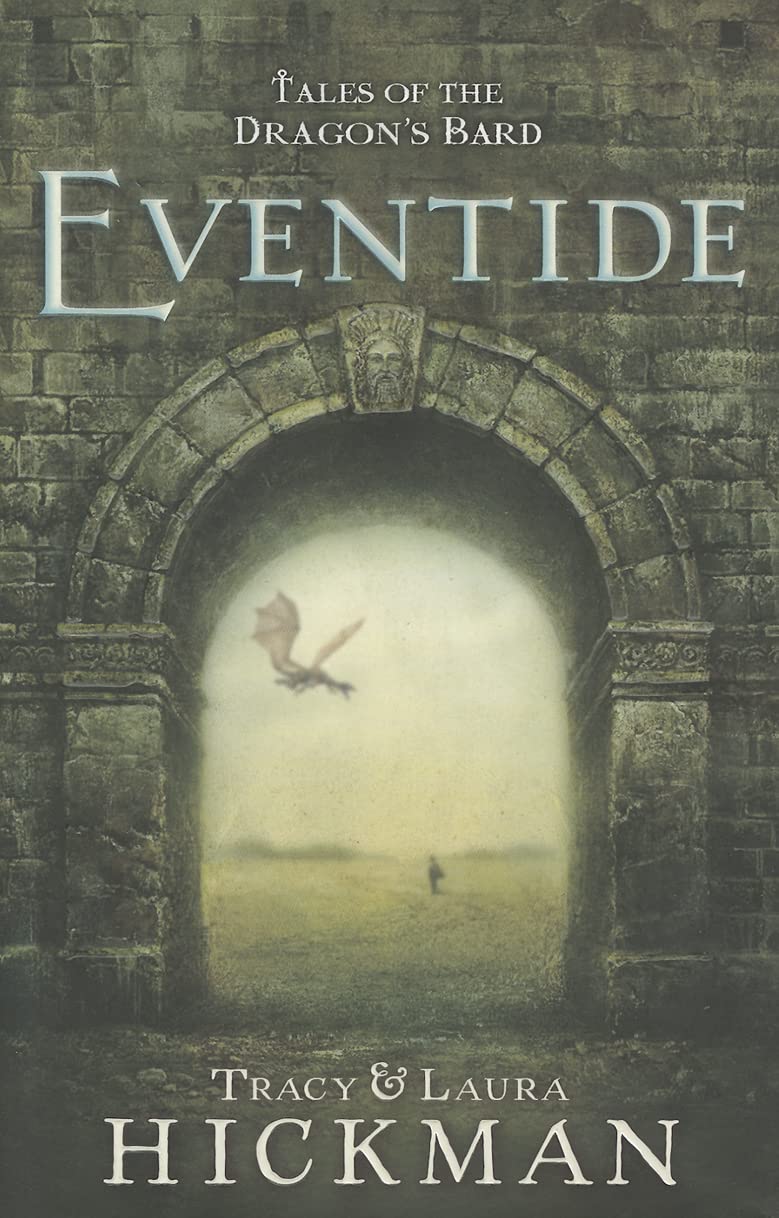Eventide (Tales of the Dragon's Bard, Band 1) Contemporary literature