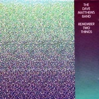 Remember Two Things Alternative & Indie