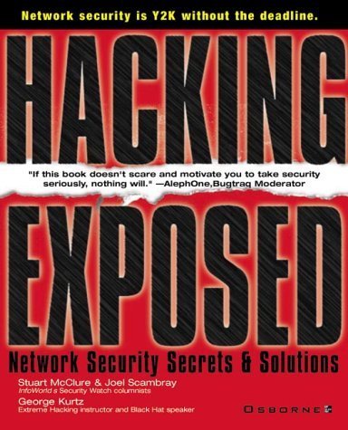 Hacking Exposed: Network Security Secrets and Solutions Computer Science