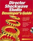 Director Shockwave Studio Developer's Guide (Applications Development) Computer Science