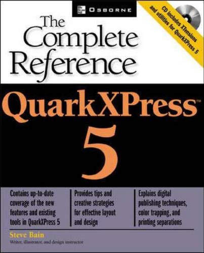 Quarkxpress 5: The Complete Reference (Complete Reference Series) Computer Science Books