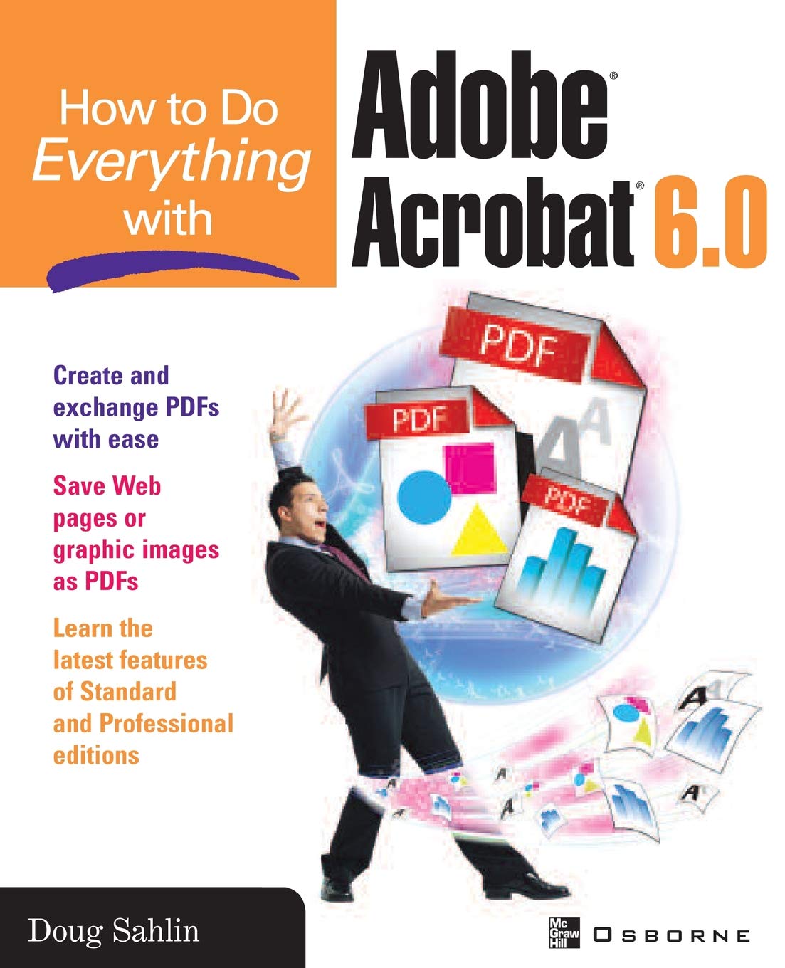 How to Do Everything with Adobe Acrobat 6.0 Computer Science Books