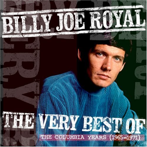 Very Best of Billy Joe Royal Pop