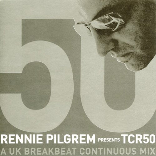 Rennie Pilgrem Presents TCR 50 cd