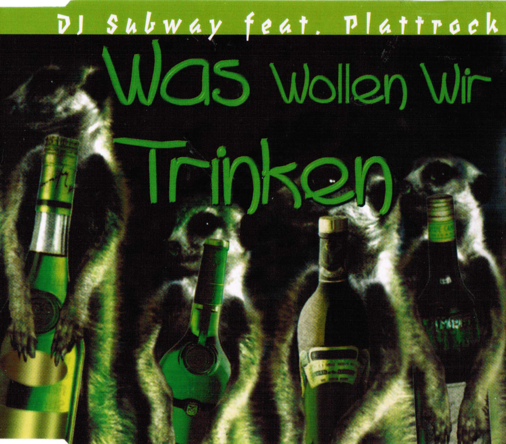 Was wollen wir trinken (incl. 3 versions, 1995, feat. Plattrock) Music