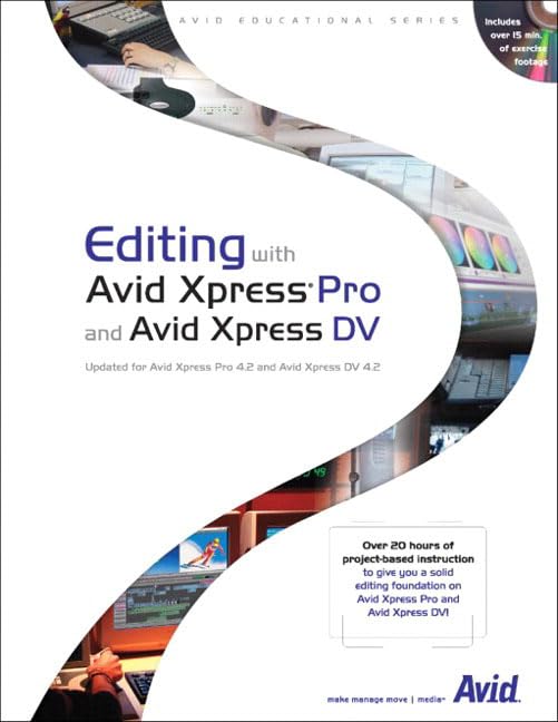 Product Image: Editing with Avid XPress Pro, w. DVD-ROM (Avid Educational Series)