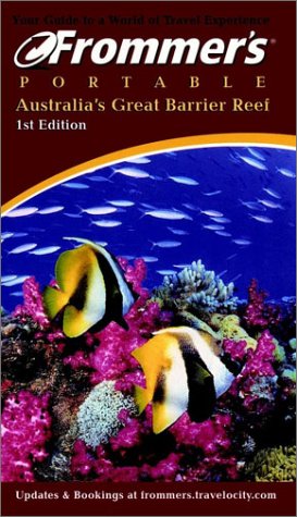 Australia's Great Barrier Reef (Frommer's Portable) Leisure, Home & Garden