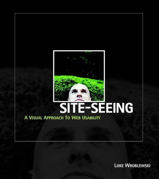 Site-Seeing: A Visual Approach to Web Usability Computer Science